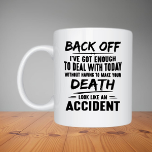 Mug - Back Off (M086)