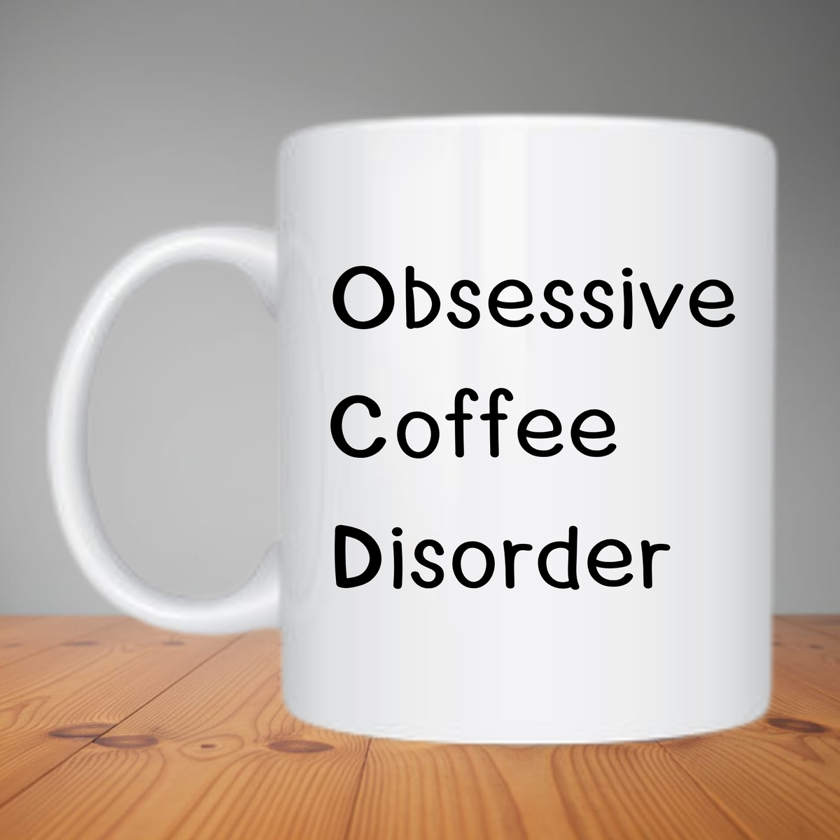 Mug - Obsessive Coffee Disorder M600