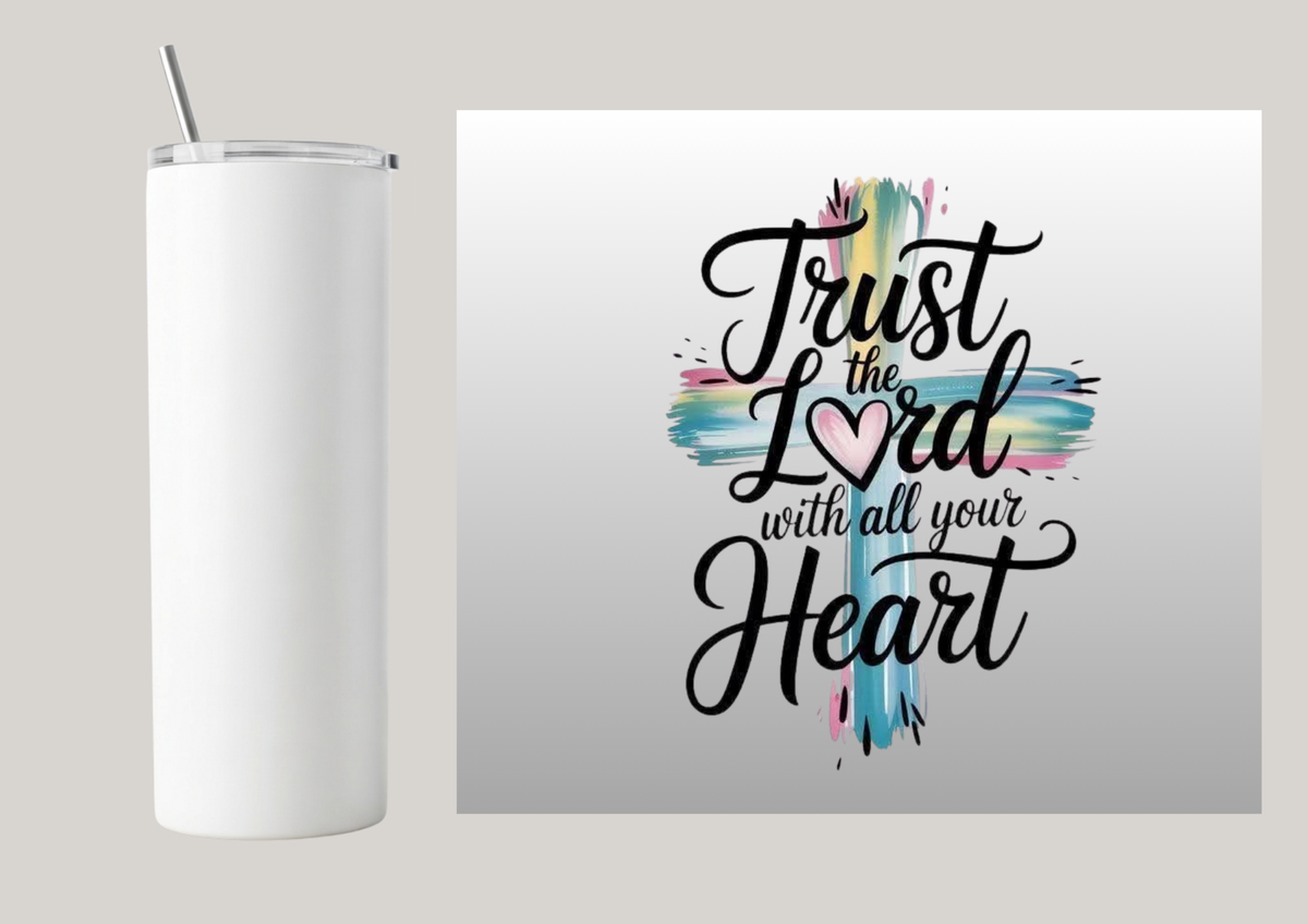 20oz Skinny Tumbler - Trust The Lord T194