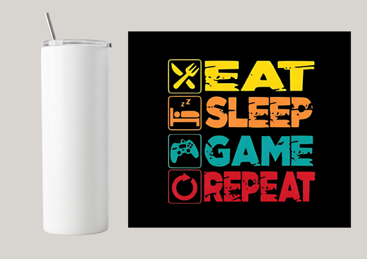 20oz Skinny Tumbler - Eat Sleep Play Repeat T144