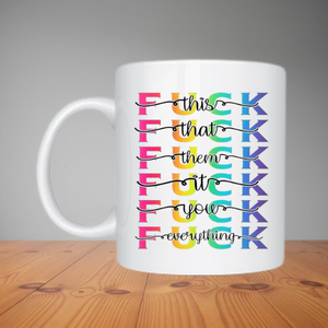 Mug - F*#k (M002)