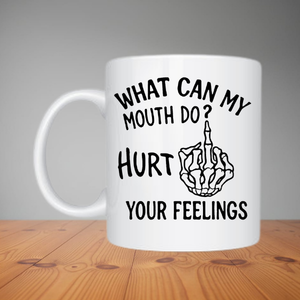 Mug - What Can My Mouth Do? (M025)