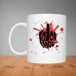 Mug - F*#k You (M068)