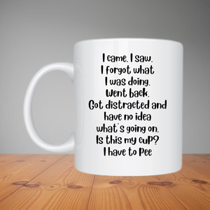 Mug - I Came, I Saw. (M099)