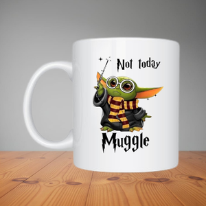 Mug - Not Today (M118)