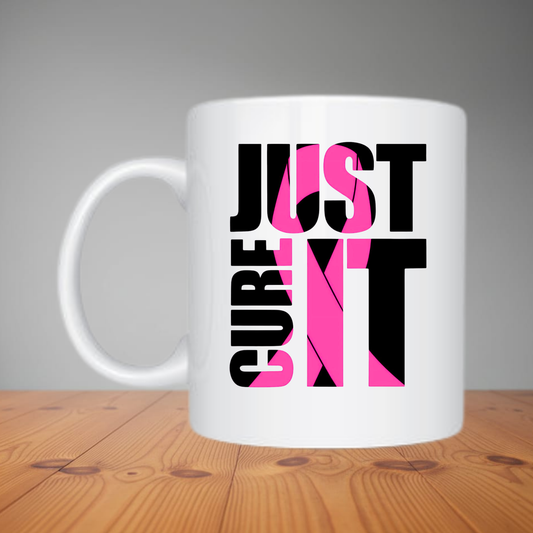 Mug -  Just Cure It M498