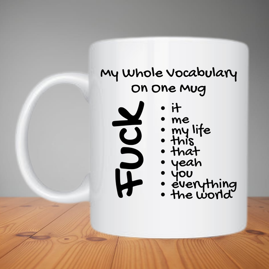 Mug - My Whole Vocabulary On One Mug M598