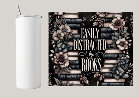 20oz Skinny Tumbler - Easily Distracted By Books T020