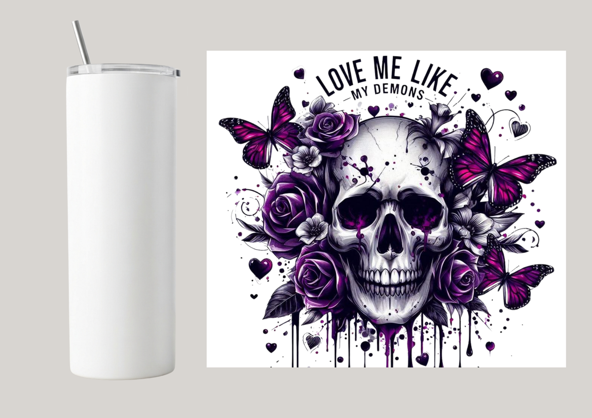 20oz Skinny Tumbler - Love Me Like My Demons T049