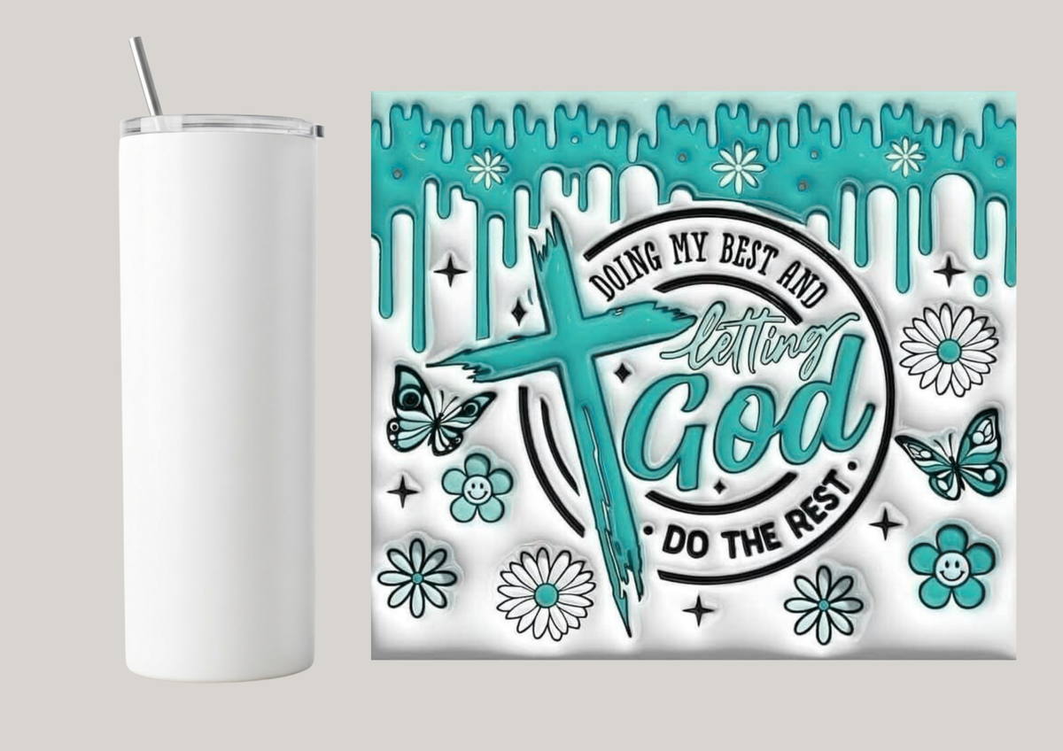 20oz Skinny Tumbler - Doing My Best Turquoise T081